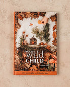 Your Wild Child Book